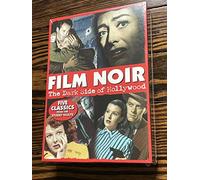 Film Noir: The Dark Side of Hollywood