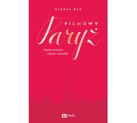 Film Paris de Micha³ B¹k (Buch auf Polnisch)