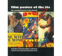 Film Posters of the 30s: The Essential Movies of the Decade