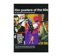 Film Posters of the 60s: The Essential Movies of the Decade