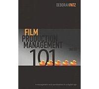 Film Production Management 101