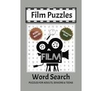 Film Puzzle Word Search: Word Searches with Easy to Read Print about Film, Hollywood, Blockbusters and More I 6x9 inches, 110 pages I 50+ Puzzles... Gift for Vacation, Holidays, and Free Times