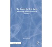 Film School Survival Guide