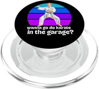 Film Step Brothers, You Want to Go Karaté in The Garage PopSockets PopGrip pour MagSafe