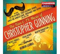Film & TV Music of Christopher Gunning by Christopher Gunning NEUF