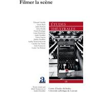 Filmer la scène Collectif (Auteur), Dick Tomasovic (Direction), André Deridder (Direction)