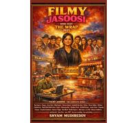 Filmi Jasoosi: Book 8: The Wrap