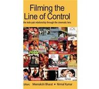 Filming the Line of Control by Meenakshi Bharat