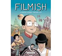 Filmish: A Graphic Journey Through Film