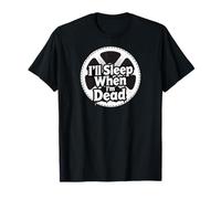 Filmmaker Editor Horror Movie I'll Sleep When I'm Dead T-Shirt