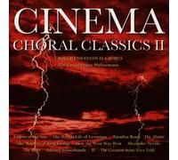 Cinema Choral Classics Vol. 2