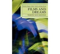 Films and Dreams by Thorsten BotzBornstein Botz-Bornstein, Thorsten (Auteur)