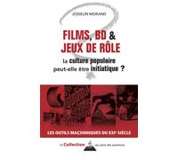 Films, BD & jeux de rôle : la culture populaire peut-elle être initiatique ? - Josselin Morand - Dervy-Livres - broché - Essai