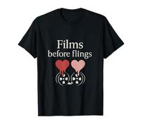 Films Before Flings Romantique Movie Buff T-Shirt