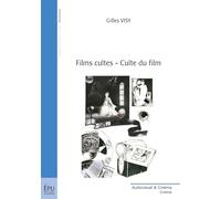 Films cultes - culte du film