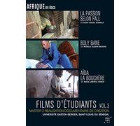 Films d'étudiants : La passion selon Fall + Boly Bane + Aïda la bouchère - Vol.3
