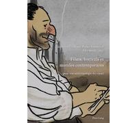 Films, Festivals et Mondes contemporains – Pour une anthropologie du visuel – Peter Lang