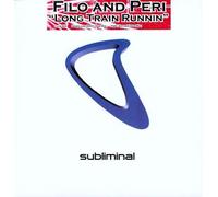 Filo & Peri - Long Train Runnin' [Import]