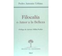 Filocalía O Amor Por La Belleza - Urbina, Pedro Antonio Urbina, Pedro Antonio (Auteur)