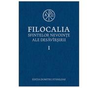 Filocalia Sfintelor Nevointe Ale Desavarsirii 1