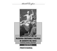 Filosofia cristiana e politica in Augusto Del Noce