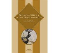 Filosofía Crítica Y Reflexiones - [Livre en VO] Posada, Luisa (Auteur)