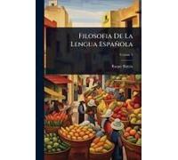 Filosofia De La Lengua Española