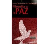 Filosofía De La Paz - Francisco Fdez. Buey, Jordi Mir, Enric Prat (coords.) Francisco Fdez Buey, Jordi Mir, Enric Prat Coords (Auteur)