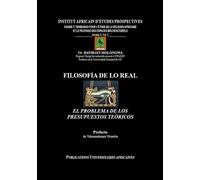Filosofía de lo reale El problema de los presupuestos teóricos - Bayibayi Molongwa - Inadep-Europe - broché - Essai