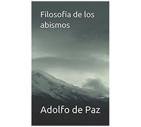 Filosofía De Los Abismos