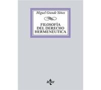 Filosofia Del Derecho Hermeneutica.(Filosofia Y Ensayo) [Livre en VO] Grande Yáñez, Miguel (Auteur)