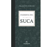 Filosofia del suca