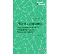 Filosofia economica. Nuova ediz.