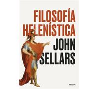 Filosofía helenística - John Sellars - Ediciones Paidós - ebook (ePub) - Livre