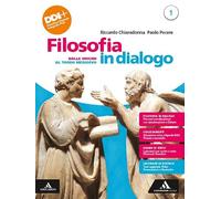 Filosofia in dialogo. Con Filosofia per tutti. Per le Scuole superiori. Con e-book. Con espansione online. Dalle origini al tardo Medioevo (Vol. 1)
