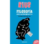 Filosofía Para Principiantes. De Platón Hasta Hace Rato (Edición Especial) / Phi Losophy For Beginners (Special Edition)