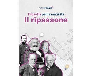 Filosofia per la maturità. Il ripassone