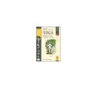 Filosofia, Respiro E Posizioni. Yoga. Quando Il Corpo Incontra La Mente E L'anima Li Avvolge