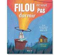 Filou ne veut pas dormir