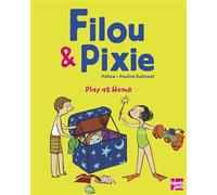 Filou & Pixie Play at Home Edition bilingue français-anglais - Mellow - Talents Hauts - broché - Méthode de langue