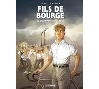 Fils de bourge - histoire complète: Le doux printemps 1936