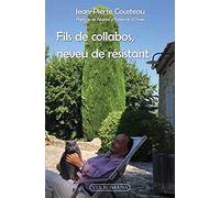 Fils de collabos, neveu de résistant