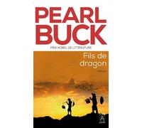 Fils de dragon - Pearl Buck - Archipoche - Poche - Roman