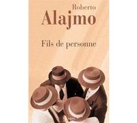 Fils de personne Roberto Alajmo (Auteur), Danièle Valin (Traduction)