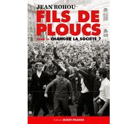 Fils de Ploucs (tome 3), changer la société ?