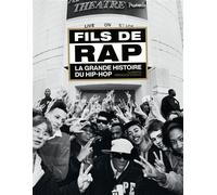Fils de Rap, la grande histoire du hip-hop - Dj Semtex - Huginn & Muninn - broché - Beau livre