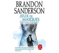 Fils-Des-Brumes - Tome 5 - Jeux De Masques - Suivi De Jak L'allomancien Et Les Fosses D'eltania