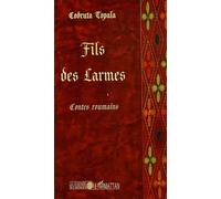 Fils Des Larmes - Contes Roumains