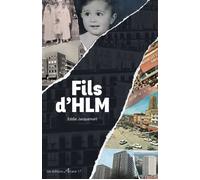 Fils d'HLM - Eddie Jacquemart - Arcane 17 Association - broché - Essai