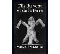 Fils du vent et de la terre